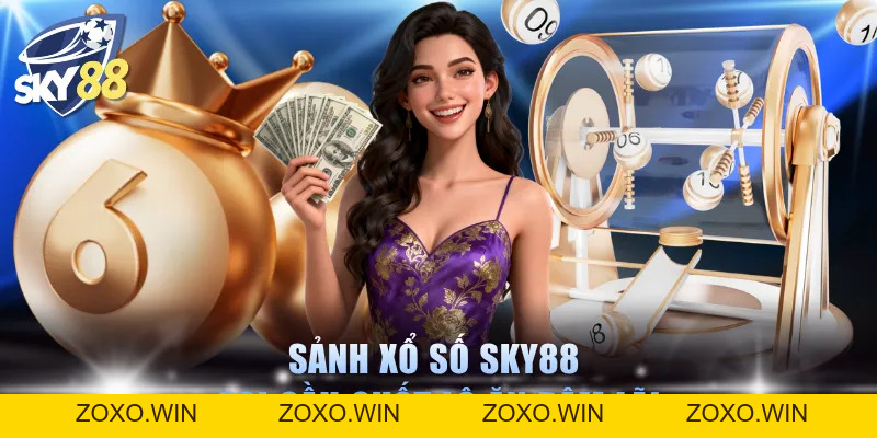 Xổ Số SKY88 - Chuyên Mục Soi Cầu Xanh Chín Bậc Nhất Châu Á